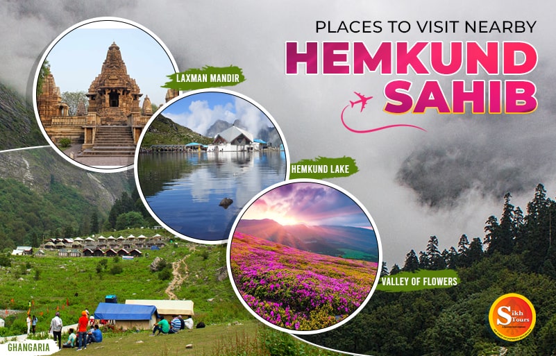 Places to visit to nearby Hemkund Sahib